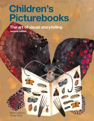 Książki obrazkowe dla dzieci: Sztuka wizualnego opowiadania historii - Children's Picturebooks: The Art of Visual Storytelling