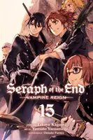 Seraph of the End, Vol. 15, 15: Vampire Reign