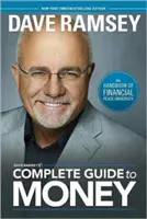 Kompletny przewodnik po pieniądzach Dave'a Ramseya: Podręcznik Uniwersytetu Finansowego Pokoju - Dave Ramsey's Complete Guide to Money: The Handbook of Financial Peace University