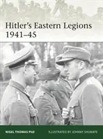 Wschodnie Legiony Hitlera 1942-45 - Hitler's Eastern Legions 1942-45