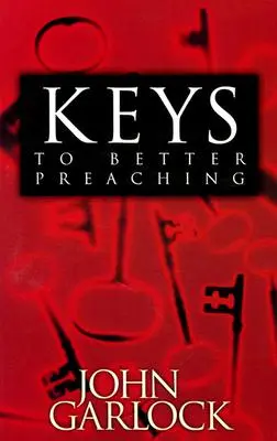 Klucze do lepszego kaznodziejstwa - Keys to Better Preaching