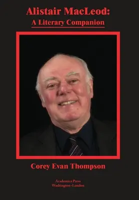Alistair MacLeod: Towarzysz literacki - Alistair MacLeod: A Literary Companion