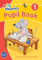 Jolly Phonics Pupil Book 1 - in Print Letters (brytyjska edycja angielska) - Jolly Phonics Pupil Book 1 - in Print Letters (British English edition)