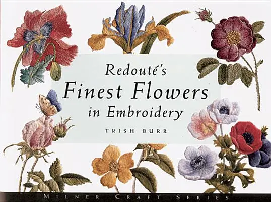 Najlepsze kwiaty Redout w hafcie - Redout's Finest Flowers in Embroidery