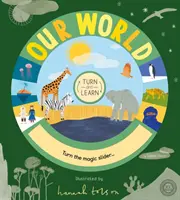 Obróć i ucz się: Nasz świat - Turn and Learn: Our World