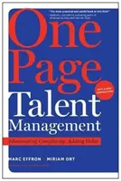 Zarządzanie talentami na jednej stronie: Eliminacja złożoności, zwiększanie wartości - One Page Talent Management: Eliminating Complexity, Adding Value