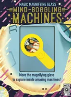 Magiczne szkło powiększające: Zadziwiające maszyny - Magic Magnifying Glass: Mind-Boggling Machines