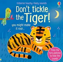 Nie łaskocz tygrysa! - Don't Tickle the Tiger!