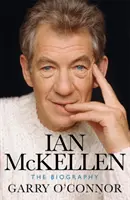 Ian McKellen - Biografia - Ian McKellen - The Biography