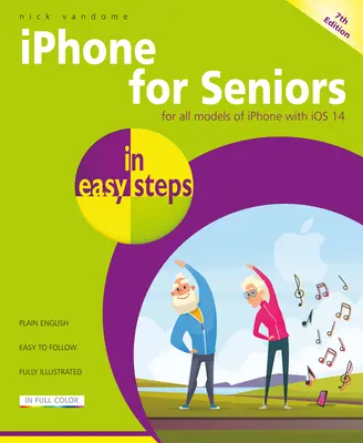 iPhone dla seniorów w prostych krokach - iPhone for Seniors in Easy Steps