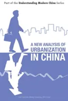 Nowa analiza urbanizacji w Chinach - New Analysis of Urbanization in China