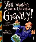 Nie chciałbyś żyć bez grawitacji! - You Wouldn't Want To Live Without Gravity!