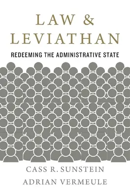 Prawo i Lewiatan: Odkupienie państwa administracyjnego - Law and Leviathan: Redeeming the Administrative State