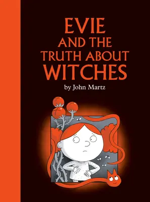 Evie i prawda o czarownicach - Evie and the Truth about Witches