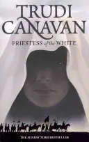 Kapłanka Bieli - Księga 1 Wieku Pięciu - Priestess Of The White - Book 1 of the Age of the Five