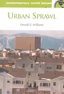 Urban Sprawl: A Reference Handbook