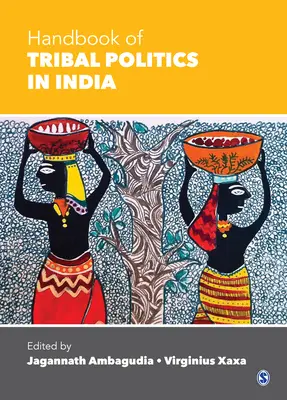 Podręcznik polityki plemiennej w Indiach - Handbook of Tribal Politics in India