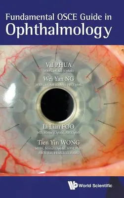 Podstawowy przewodnik OSCE w okulistyce - Fundamental OSCE Guide in Ophthalmology