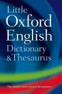 Mały słownik i tezaurus Oxford - Little Oxford Dictionary and Thesaurus