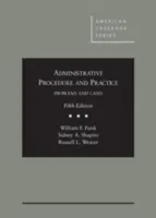 Procedura i praktyka administracyjna - Administrative Procedure and Practice