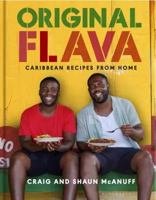 Original Flava: Karaibskie przepisy z domu - Original Flava: Caribbean Recipes from Home