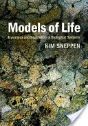 Modele życia: Dynamika i regulacja w systemach biologicznych - Models of Life: Dynamics and Regulation in Biological Systems