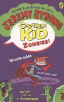 Cartoon Kid - Zombie! - Cartoon Kid - Zombies!