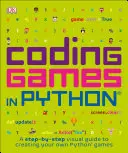 Kodowanie gier w Pythonie - Coding Games in Python