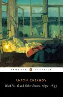 Oddział nr 6 i inne opowiadania, 1892-1895 - Ward No. 6 and Other Stories, 1892-1895