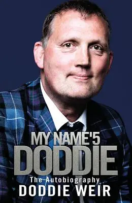 Nazywam się Doddie: Autobiografia - My Name'5 Doddie: The Autobiography