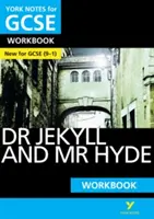 York Notes for GCSE (9-1): Dr Jekyll and Mr Hyde WORKBOOK - Idealny sposób na nadrobienie zaległości, sprawdzenie swojej wiedzy i przygotowanie się do ocen w 2021 r. i egzaminów w 2022 r. - York Notes for GCSE (9-1): Dr Jekyll and Mr Hyde WORKBOOK - The ideal way to catch up, test your knowledge and feel ready for 2021 assessments and 2022 exams