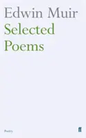 Wybrane wiersze Edwina Muira - Edwin Muir Selected Poems