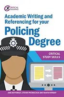 Pisanie akademickie i referencje na studiach policyjnych - Academic Writing and Referencing for your Policing Degree