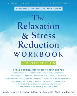 Podręcznik relaksacji i redukcji stresu - The Relaxation and Stress Reduction Workbook