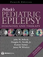 Pellock's Pediatric Epilepsy: Diagnosis and Therapy