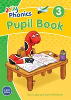 Jolly Phonics Pupil Book 3 - in Print Letters (brytyjskie wydanie angielskie) - Jolly Phonics Pupil Book 3 - in Print Letters (British English edition)