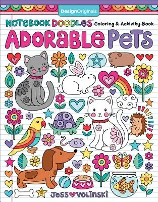 Notebook Doodles Adorable Pets: Książka do kolorowania i ćwiczeń - Notebook Doodles Adorable Pets: Coloring & Activity Book