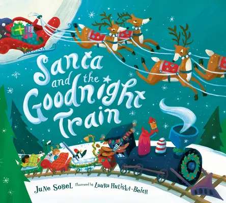 Święty Mikołaj i pociąg na dobranoc - Santa and the Goodnight Train