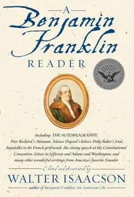 Czytnik Benjamina Franklina - A Benjamin Franklin Reader