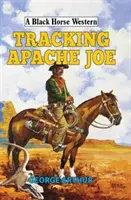 Tropiąc Apacza Joe - Tracking Apache Joe