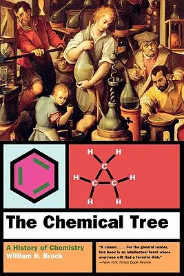 Drzewo chemiczne: Historia chemii - The Chemical Tree: A History of Chemistry