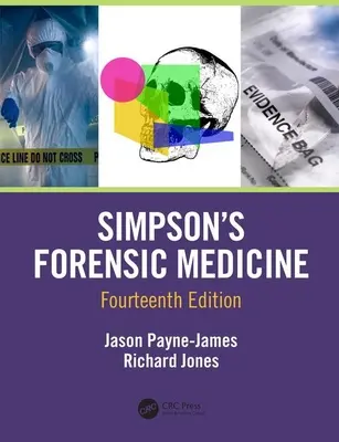 Medycyna sądowa Simpsona, wydanie 14 - Simpson's Forensic Medicine, 14th Edition