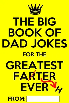 Wielka księga dowcipów o tacie: Strasznie dobra spersonalizowana księga dowcipów dla taty - The Big Book of Dad Jokes: Terribly Good Personalized Dad Joke Book