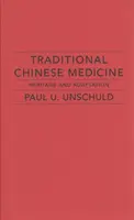 Tradycyjna medycyna chińska: Dziedzictwo i adaptacja - Traditional Chinese Medicine: Heritage and Adaptation