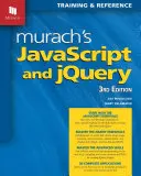 Murach's JavaScript and Jquery