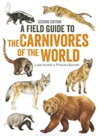 Przewodnik terenowy po drapieżnikach świata, wydanie 2 - Field Guide to Carnivores of the World, 2nd edition