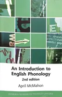 Wprowadzenie do fonologii angielskiej: wydanie 2 - An Introduction to English Phonology: 2nd Edition