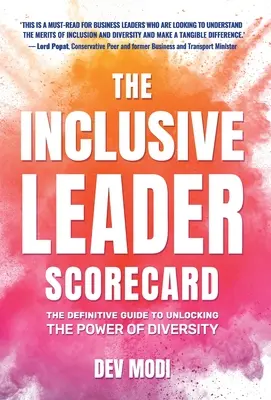 Karta wyników lidera włączającego: Ostateczny przewodnik po odblokowaniu siły różnorodności - The Inclusive Leader Scorecard: The Definitive Guide to Unlocking the Power of Diversity