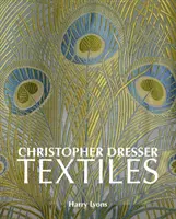 Tekstylia Christophera Dressera - Christopher Dresser Textiles