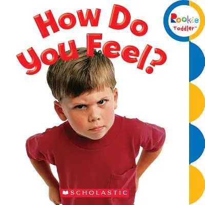 Jak się czujesz? (Rookie Toddler) - How Do You Feel? (Rookie Toddler)